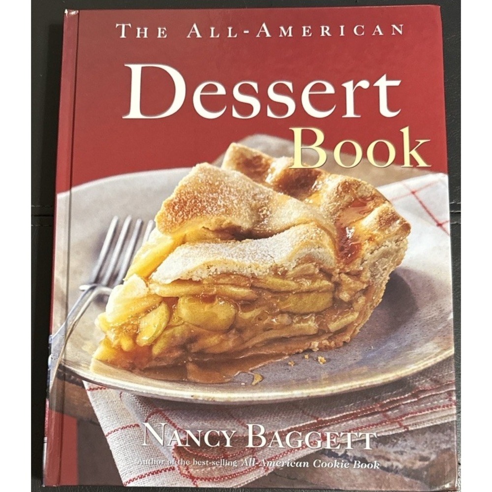 All American Dessert Book Nancy Baggett Cookbook Hardcover‎ Recipes